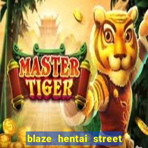 blaze hentai street of rage